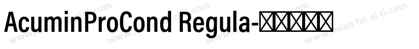 AcuminProCond Regula字体转换